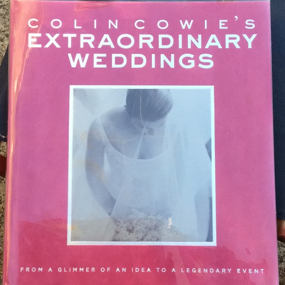 Colin Cowie’s Extraordinary Weddings book